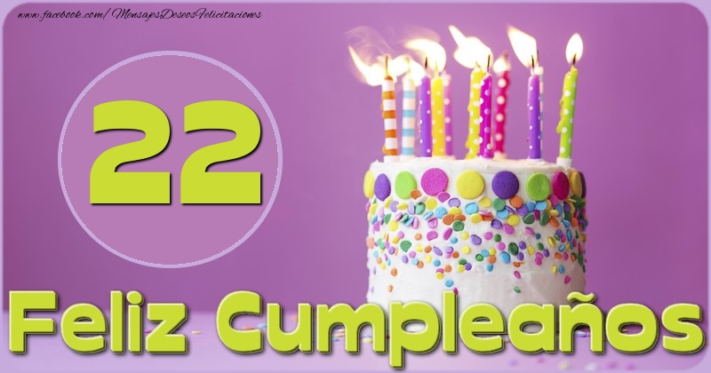 Feliz Cumpleaños 22 años