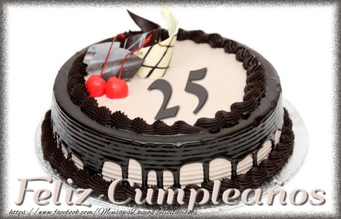 25 años Feliz Cumpleaños