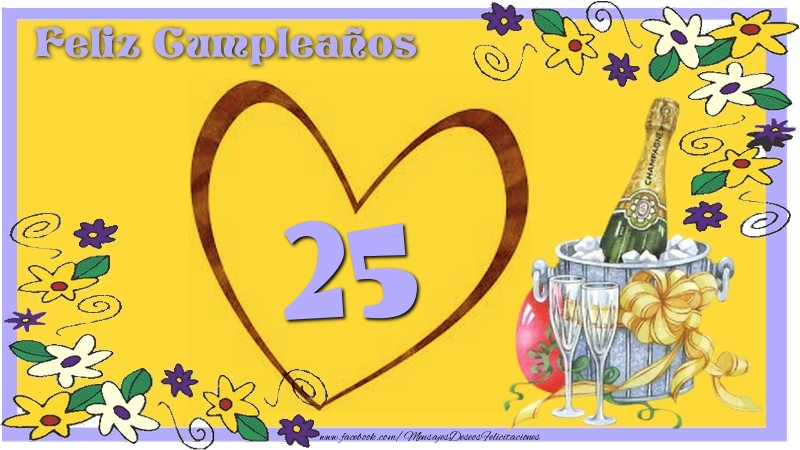 Feliz Cumpleaños 25 años