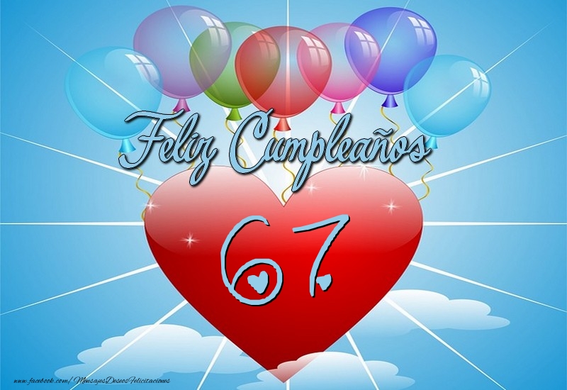 67 años, Feliz Cumpleaños