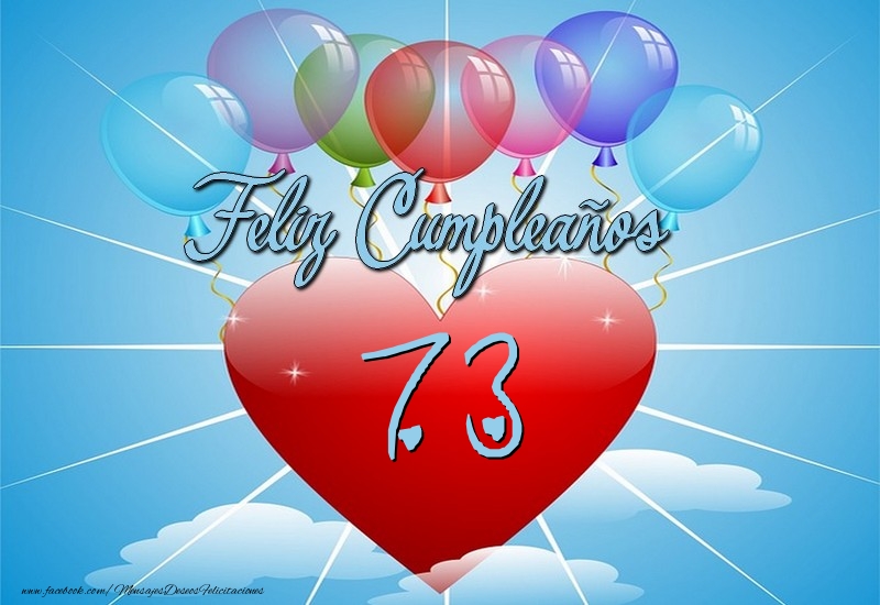 73 años, Feliz Cumpleaños