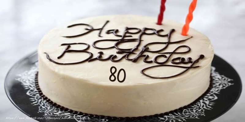Happy Birthday 80 años
