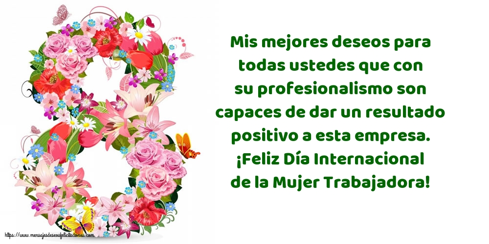 Felicitaciones para el día de la mujer - ¡Feliz Día Internacional de la Mujer Trabajadora! - mensajesdeseosfelicitaciones.com