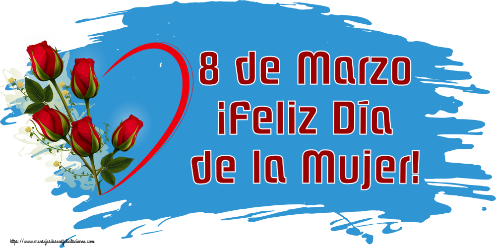 Felicitaciones para el día de la mujer - 8 de Marzo ¡Feliz Día de la Mujer! ~ 5 rosas rojas con corazones - mensajesdeseosfelicitaciones.com