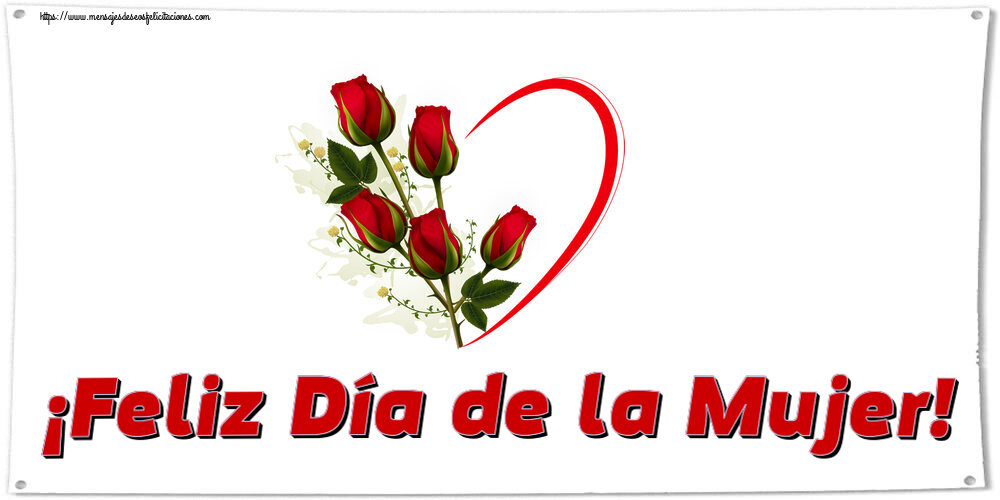 Felicitaciones para el día de la mujer - ¡Feliz Día de la Mujer! ~ 5 rosas rojas con corazones - mensajesdeseosfelicitaciones.com