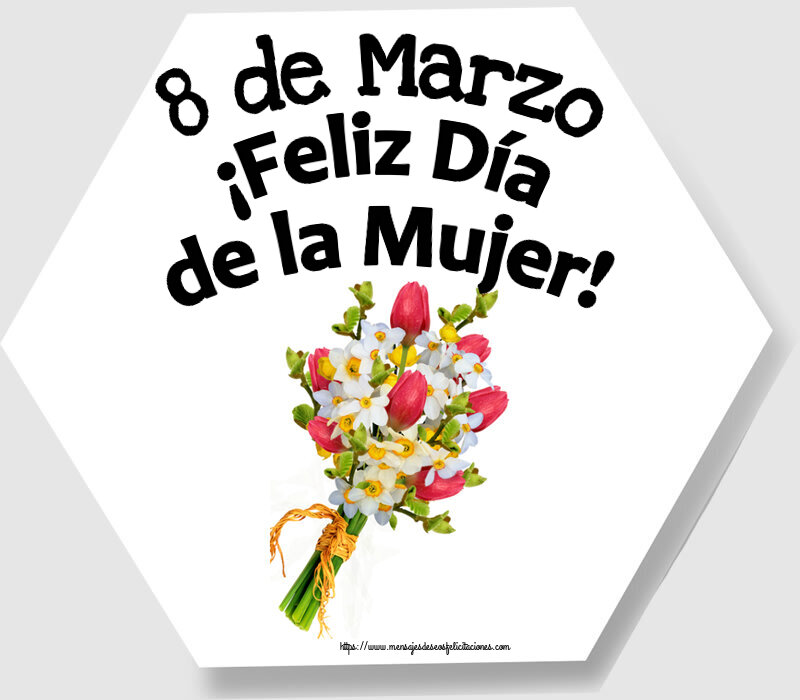 Día de la mujer 8 de Marzo ¡Feliz Día de la Mujer! ~ ramo de tulipanes