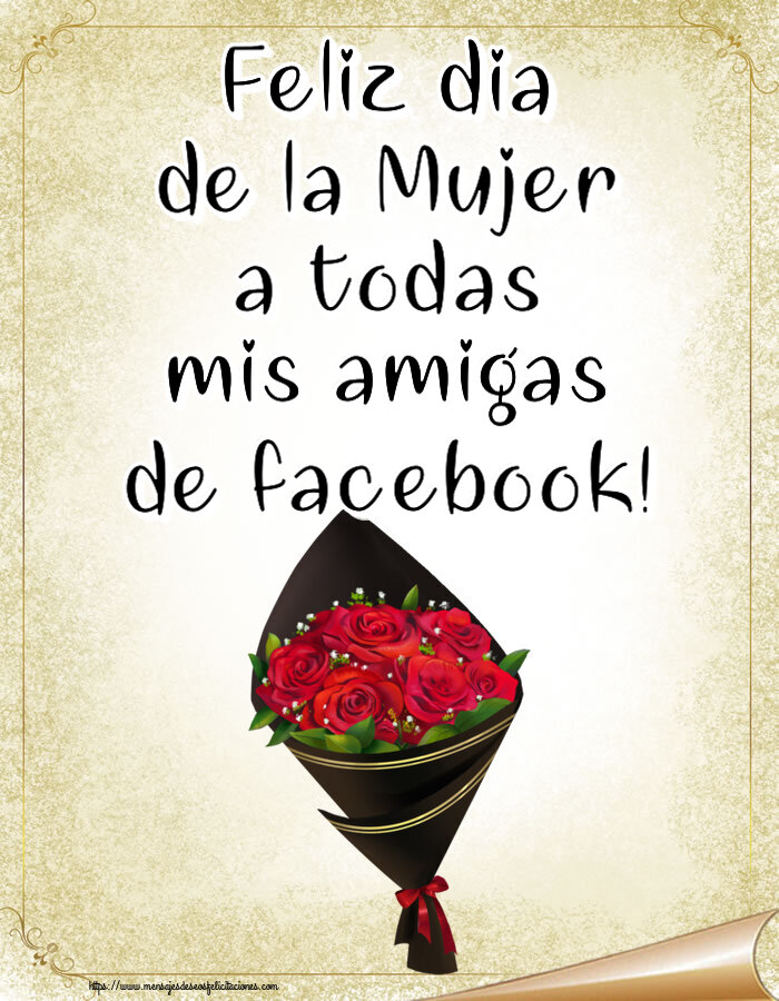 Feliz dia de la Mujer a todas mis amigas de facebook! ~ un ramo de rosas - Dibujo