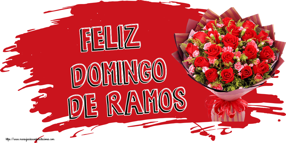 Felicitaciones de Domingo De Ramos - Feliz domingo de ramos ~ rosas rojas y claveles - mensajesdeseosfelicitaciones.com