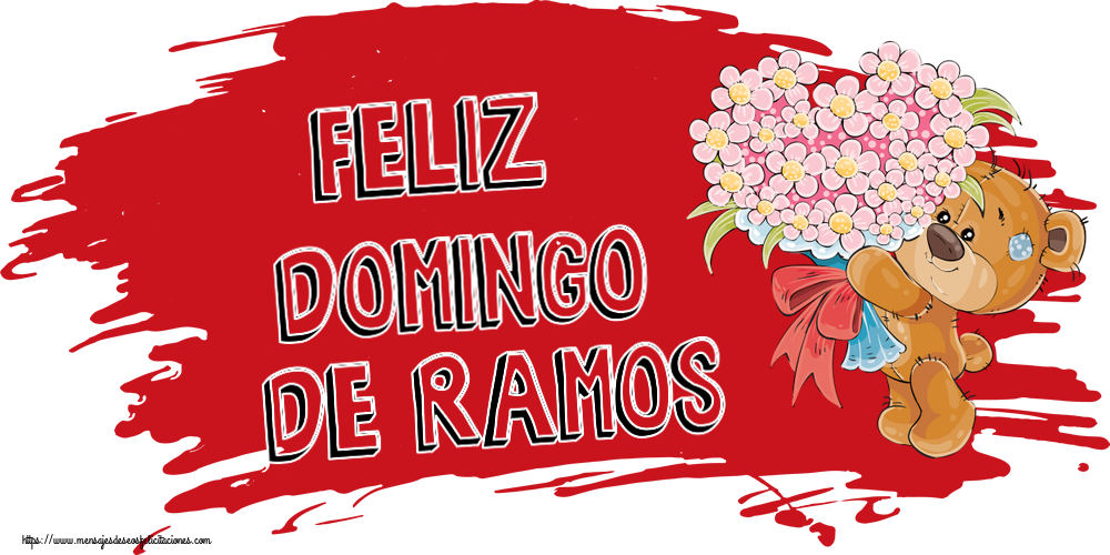 Felicitaciones de Domingo De Ramos - Feliz domingo de ramos ~ Teddy con un ramo de flores - mensajesdeseosfelicitaciones.com