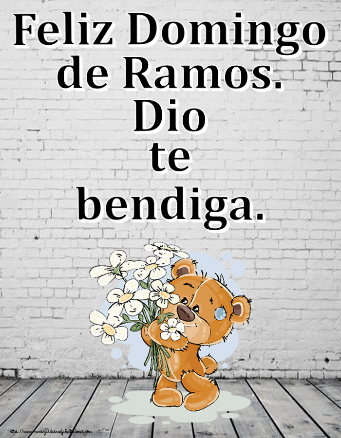 Felicitaciones de Domingo De Ramos - Feliz Domingo de Ramos. Dio te bendiga. ~ Teddy con flores - mensajesdeseosfelicitaciones.com