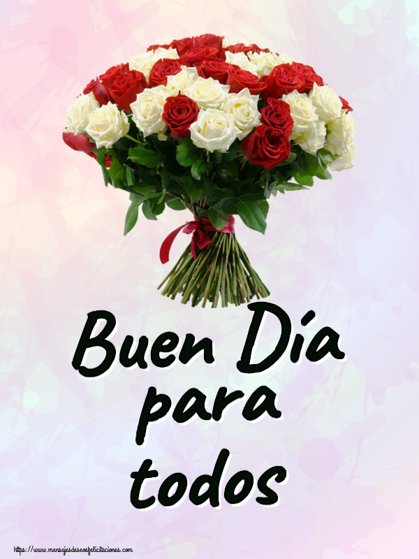 Buenas Tardes Buen Día para todos ~ ramo de rosas rojas y blancas