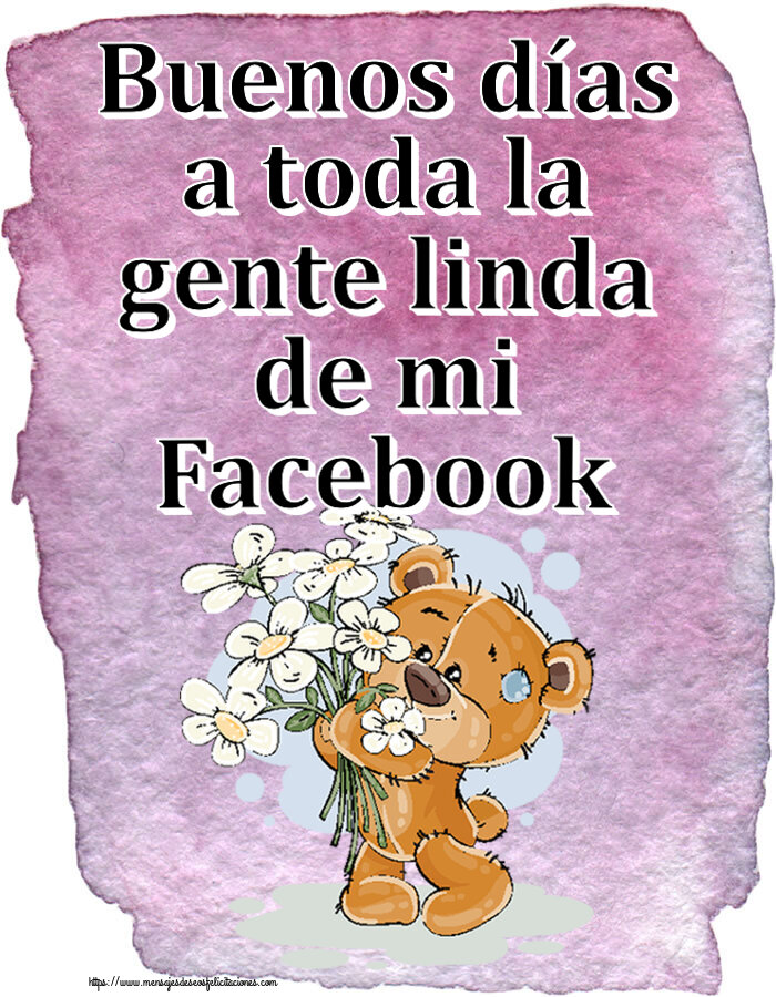 Buenos días a toda la gente linda de mi Facebook ~ Teddy con flores