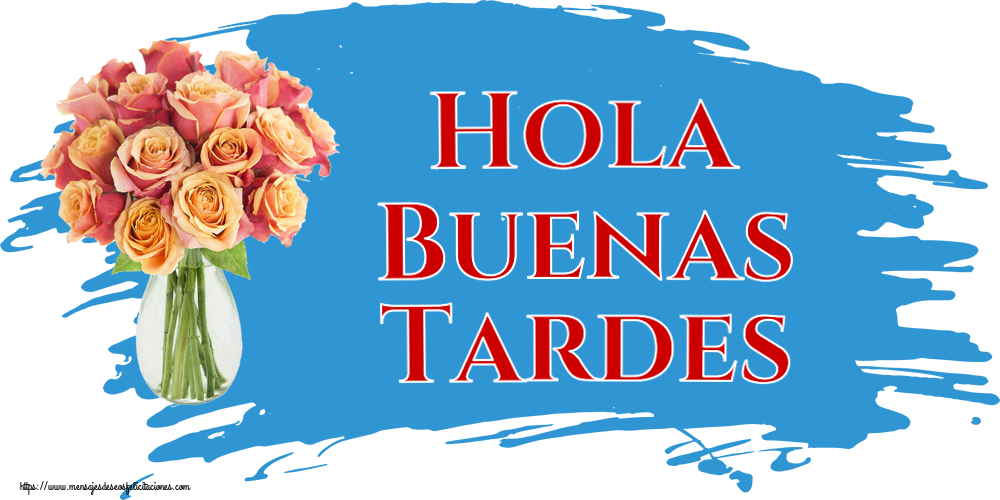Felicitaciones de buenas tardes - Hola Buenas Tardes ~ jarrón con hermosas rosas - mensajesdeseosfelicitaciones.com