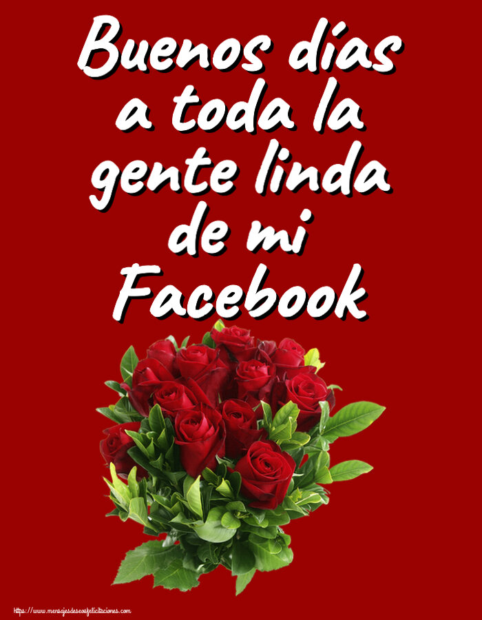 Buenos días a toda la gente linda de mi Facebook ~ rosas rojas
