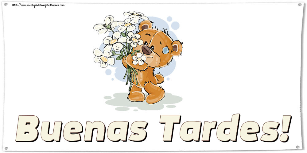 Buenas Tardes Buenas Tardes! ~ Teddy con flores