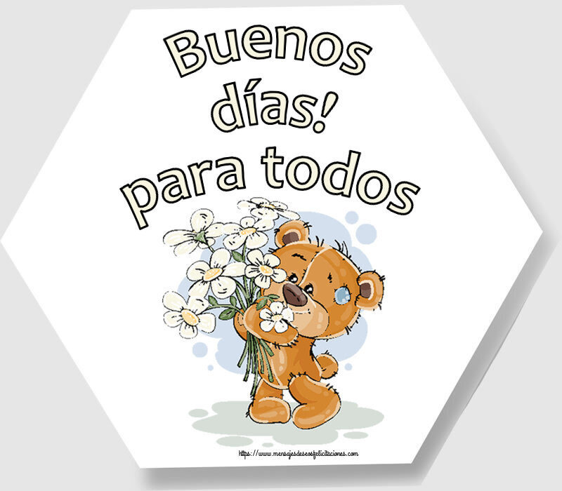 Buenas Tardes Buenos días! para todos ~ Teddy con flores