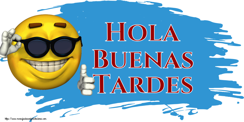 Felicitaciones de buenas tardes - Hola Buenas Tardes ~ emoticono gracioso con gafas - mensajesdeseosfelicitaciones.com