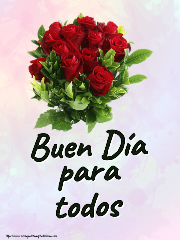 Buen Día para todos ~ rosas rojas