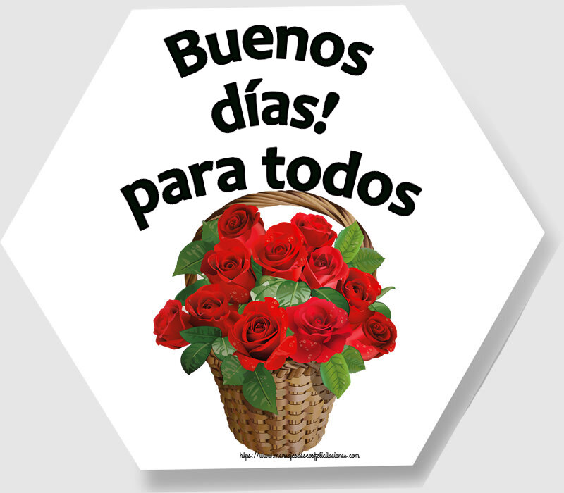 Buenas Tardes Buenos días! para todos ~ rosas rojas en la cesta