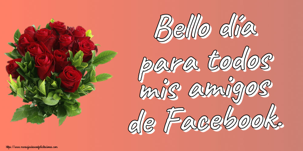 Bello día para todos mis amigos de Facebook. ~ rosas rojas