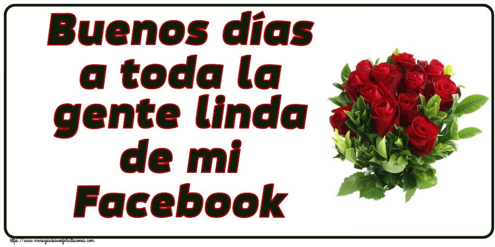 Buenos días a toda la gente linda de mi Facebook ~ rosas rojas