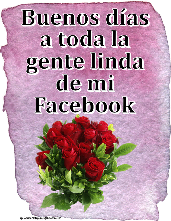 Felicitaciones de buenas tardes - Buenos días a toda la gente linda de mi Facebook ~ rosas rojas - mensajesdeseosfelicitaciones.com