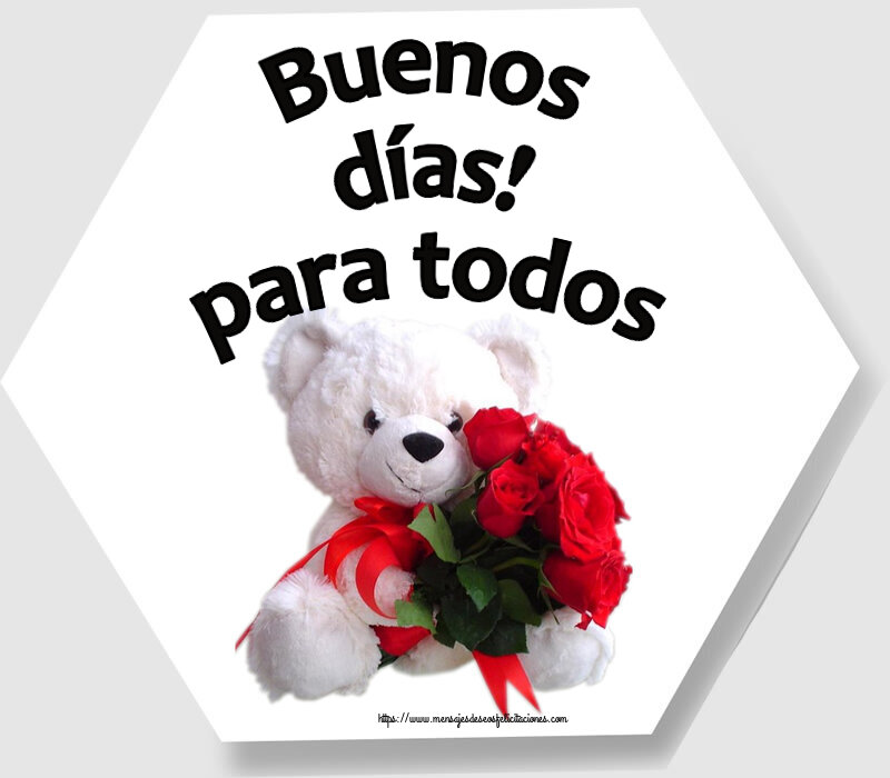 Felicitaciones de buenas tardes - Buenos días! para todos ~ osito blanco con rosas rojas - mensajesdeseosfelicitaciones.com