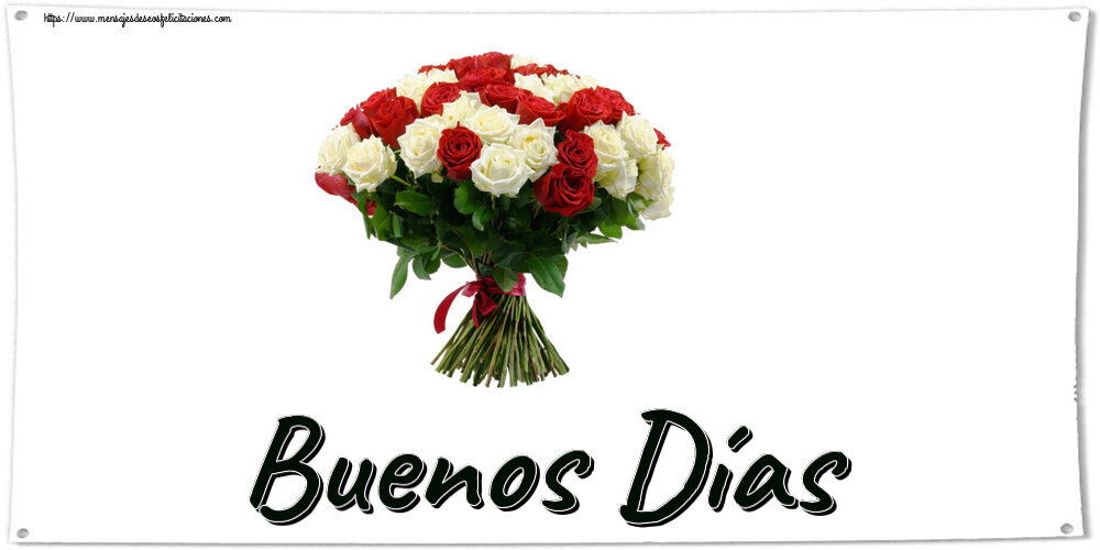 Felicitaciones de buenas tardes - Buenos Días ~ ramo de rosas rojas y blancas - mensajesdeseosfelicitaciones.com