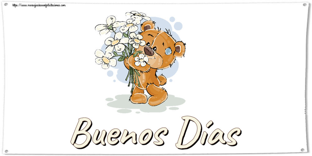 Felicitaciones de buenas tardes - Buenos Días ~ Teddy con flores - mensajesdeseosfelicitaciones.com