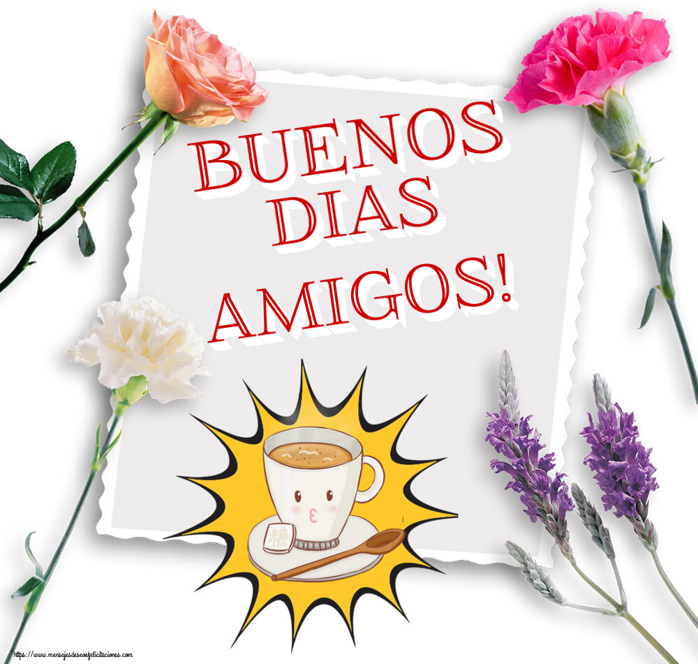 Felicitaciones de buenos días - Buenos Dias amigos! ~ taza de café sobre fondo amarillo - mensajesdeseosfelicitaciones.com