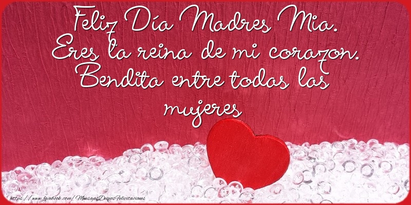 Felicitaciones de buenos días - Feliz Día Madres Mia - mensajesdeseosfelicitaciones.com