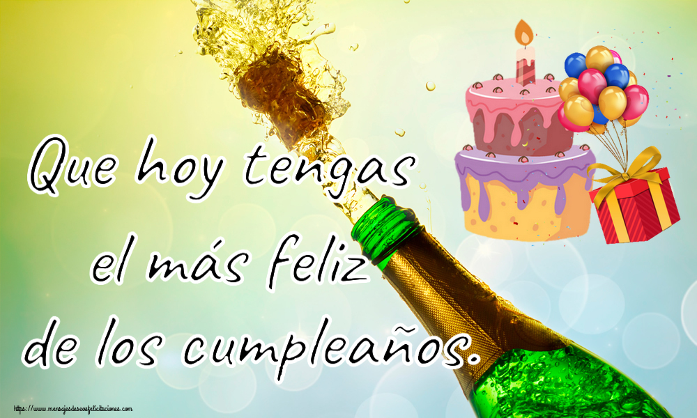 Cumpleaños Que hoy tengas el más feliz de los cumpleaños. ~ tarta, globos y confeti
