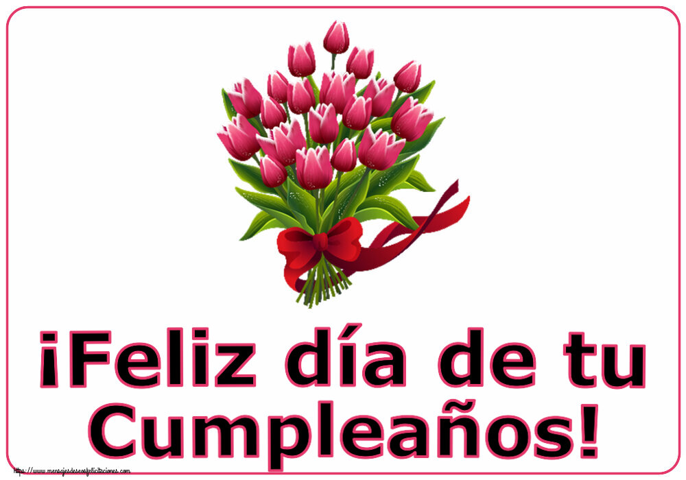 ¡Feliz día de tu Cumpleaños! ~ ramo de tulipanes - Clipart