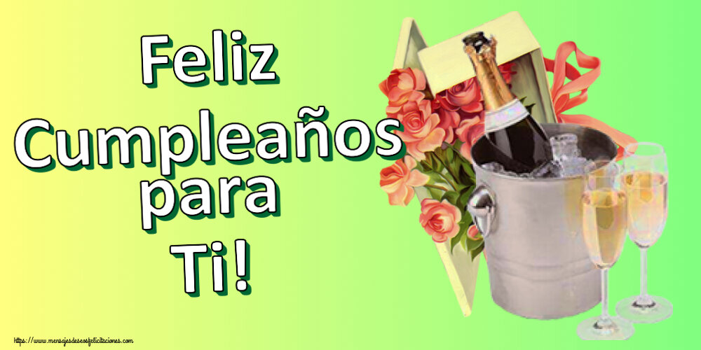 Feliz Cumpleaños para Ti! ~ champán y rosas de fiesta