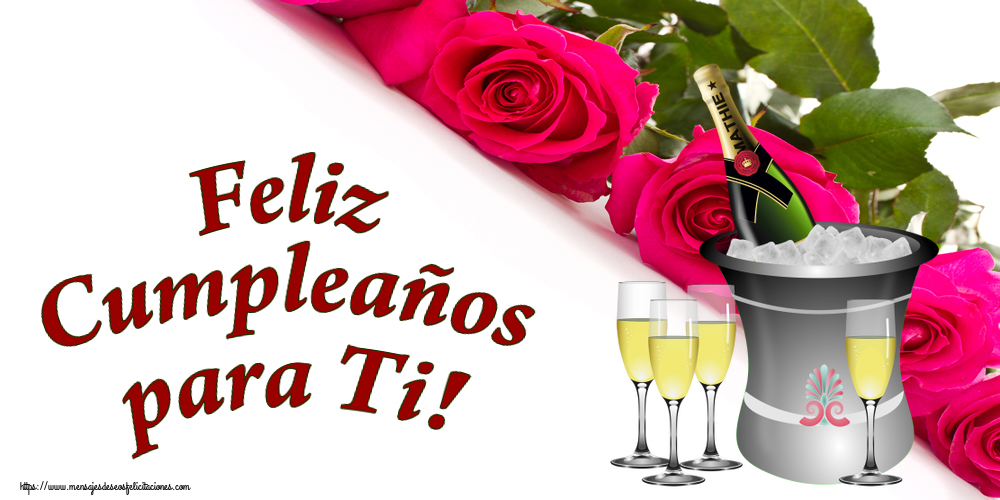 Felicitaciones de cumpleaños - 🥂🍾 Feliz Cumpleaños para Ti! ~ cubo y copas de champán - mensajesdeseosfelicitaciones.com