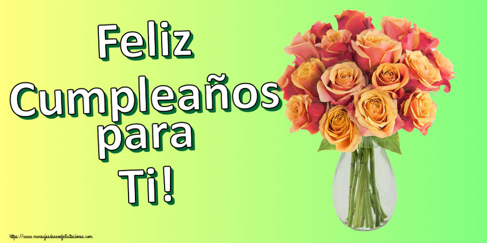 Cumpleaños Feliz Cumpleaños para Ti! ~ jarrón con hermosas rosas