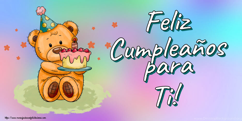 Felicitaciones de cumpleaños - Feliz Cumpleaños para Ti! ~ osito de peluche con tarta - mensajesdeseosfelicitaciones.com