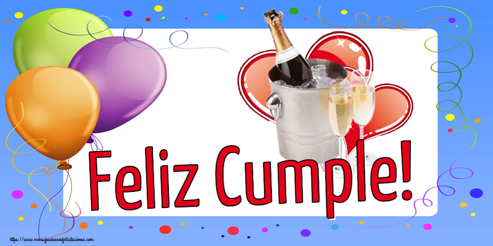 Cumpleaños Feliz Cumple! ~ champán y corazones