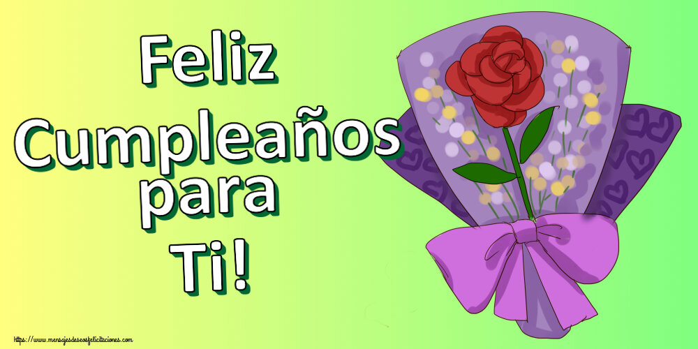Felicitaciones de cumpleaños - Feliz Cumpleaños para Ti! ~ pintura con una flor - mensajesdeseosfelicitaciones.com