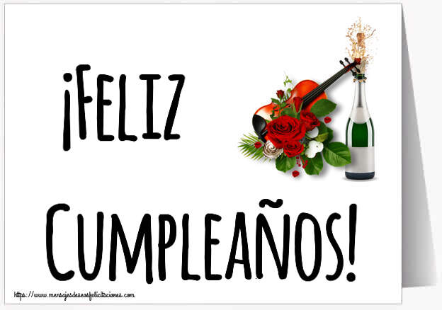 ¡Feliz Cumpleaños! ~ un violín, champán y rosas