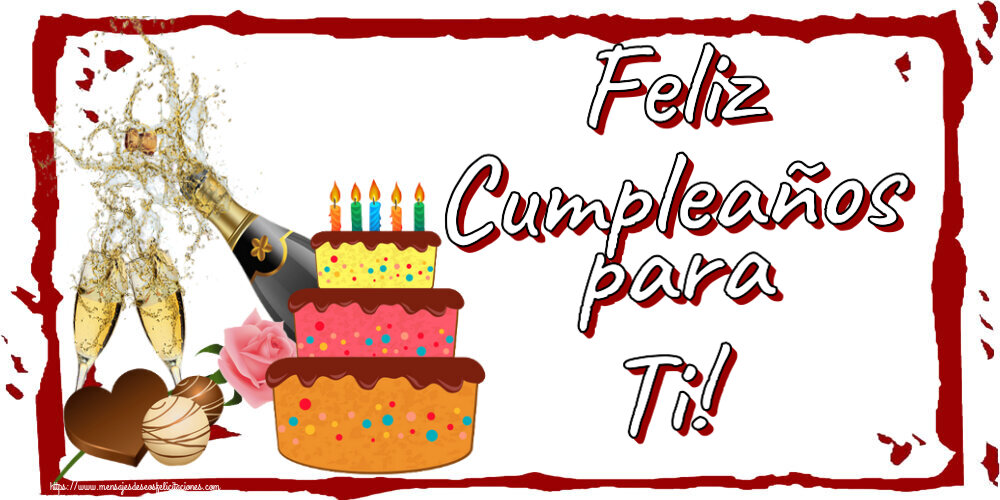 Felicitaciones de cumpleaños - Feliz Cumpleaños para Ti! ~ champán y tarta con velas - mensajesdeseosfelicitaciones.com