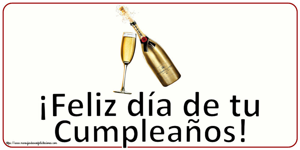 ¡Feliz día de tu Cumpleaños! ~ copas con champagne
