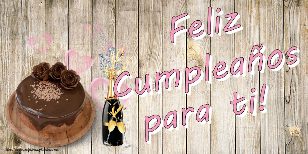 Cumpleaños Feliz Cumpleaños para ti! ~ tarta de chocolate y champán
