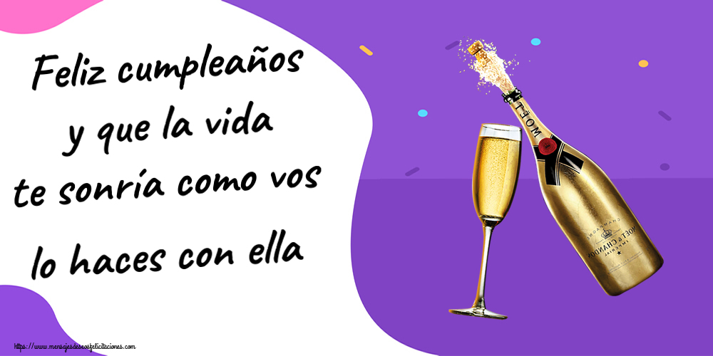 Felicitaciones de cumpleaños - 🥂🍾 Feliz cumpleaños y que la vida te sonría como vos lo haces con ella ~ copas con champagne - mensajesdeseosfelicitaciones.com