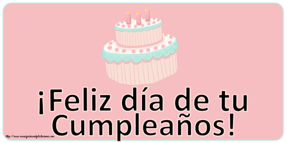 ¡Feliz día de tu Cumpleaños! ~ tarta rosa