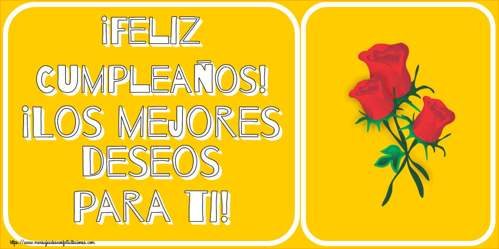 Cumpleaños ¡Feliz Cumpleaños! ¡Los mejores deseos para ti! ~ tres rosas rojas dibujadas