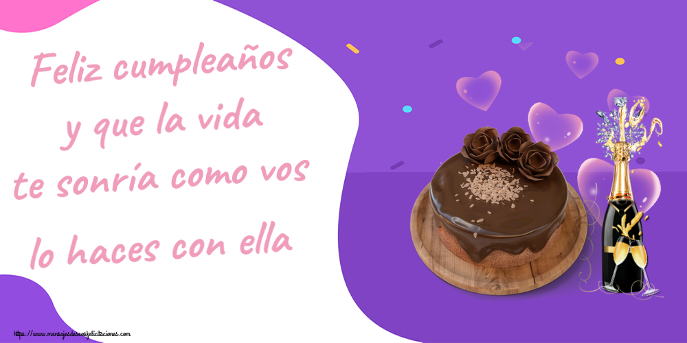 Cumpleaños Feliz cumpleaños y que la vida te sonría como vos lo haces con ella ~ tarta de chocolate y champán