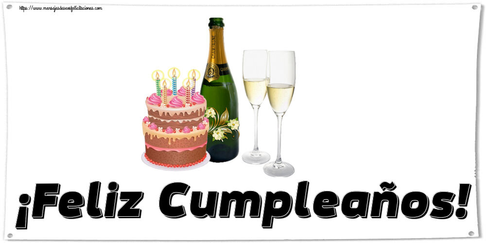 Felicitaciones de cumpleaños - ¡Feliz Cumpleaños! ~ champán con copas y tarta con velas - mensajesdeseosfelicitaciones.com