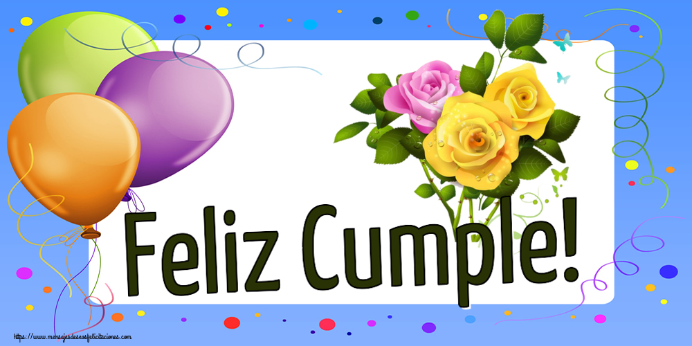 Felicitaciones de cumpleaños - 🌼 Feliz Cumple! ~ tres rosas - mensajesdeseosfelicitaciones.com