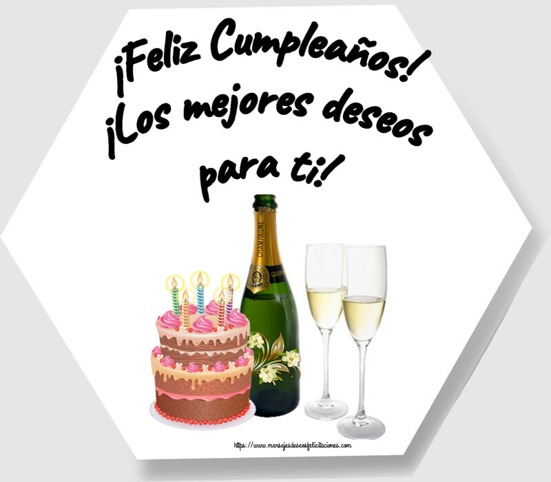 Felicitaciones de cumpleaños - ¡Feliz Cumpleaños! ¡Los mejores deseos para ti! ~ champán con copas y tarta con velas - mensajesdeseosfelicitaciones.com
